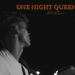 One Night Queen