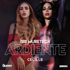 ISIS MURETECH FT CECILLE -ARDIENTE (ORIGINAL MIX)