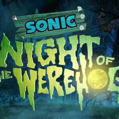 Sonic Night of the Werehog - “Say Cheese”
