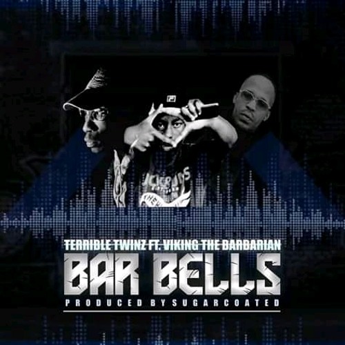 Bar Bells (feat. Viking The Barbarian)