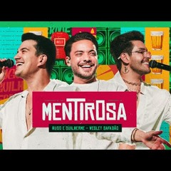 Hugo e Guilherme, Wesley Safadão - Mentirosa  DVD Fuleragem