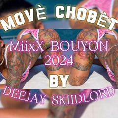 🍑Mové ChO Bèt Bouyon MiixX 2K24 by DEEJAY SKIIDLXRD🍑