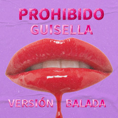 Prohibido Balada