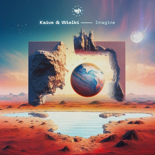 PREMIERE: Kaive & Wielki - Imagine (Original Mix) [Way Of House]