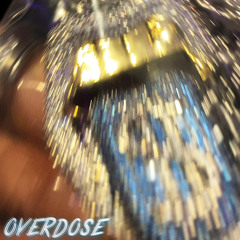 Overdose! (prod slowpoke)