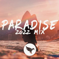 PARADISE - Wave Music New Years Mix 2022
