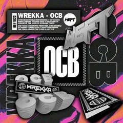 Wrekka - OCB (Original Mix) [FREE DOWNLOAD]