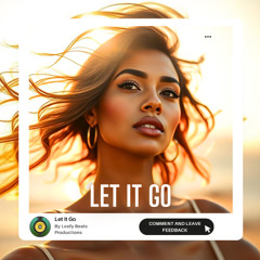 Let It Go - Leafy Beats Productions