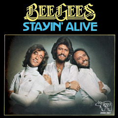 Bee Gees Stayin' Alive -  I'm Coming Out Mix