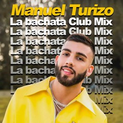 Manuel Turizo - La Bachata (Javier Dee Club Mix) DEMO