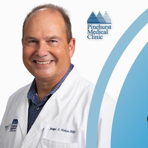 Stream PINEHURST MEDICAL CLINIC DR JOE HAKAS AMERICAN HEART MONTH