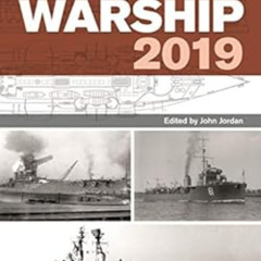 [View] EPUB 💔 Warship 2019 by John Jordan [EBOOK EPUB KINDLE PDF]