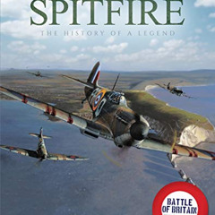 [Free] EPUB ☑️ Spitfire: The History of a Legend by  Mike Lepine PDF EBOOK EPUB KINDL