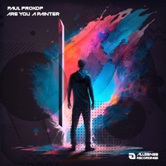 Paul Prokop - Are You A  Painter (Radio Edit)