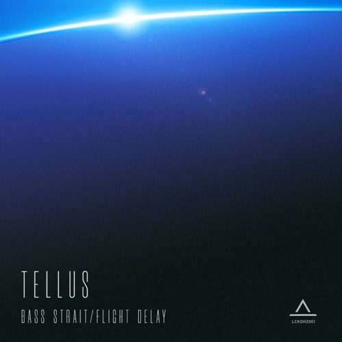 B. Tellus - Flight Delay [OUT NOW]