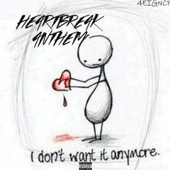 Heartbreak Anthem