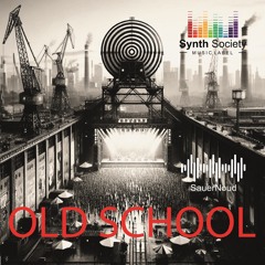 Old School (Extended Mix)