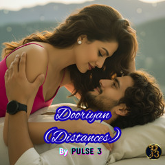 Dooriyan - Distances