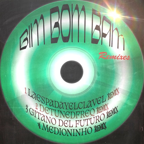 CANDADISMO - BIM BOM BAM (REMIX BY GITANO DEL FUTURO)
