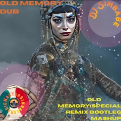 Dj Simbabe Old Memory Special Dub Remix