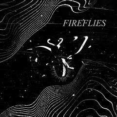 Fireflies