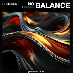 RudeLies - No Balance