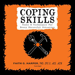 DOWNLOAD EPUB 📝 Coping Skills: Tools & Techniques for Every Stressful Situation by