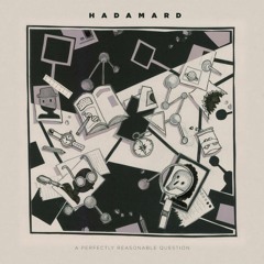 TL PREMIERE : Hadamard - On Beauty And Consolation [Subject Matter Records]