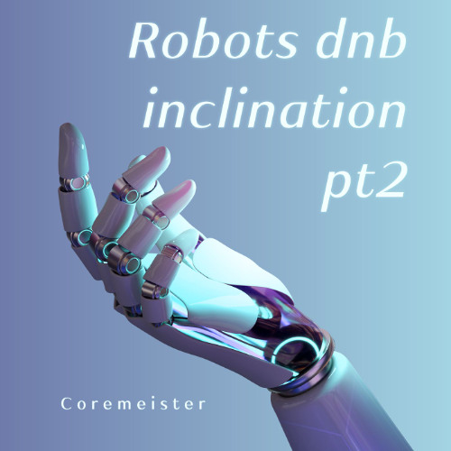 robots dnb inclination pt2