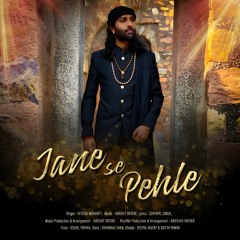 Jane Se Pehle
