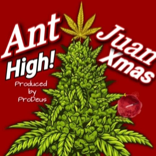 High Xmas Antjuan