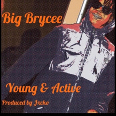 Young & Active (Intro)
