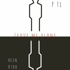 Leave Me Alone(RAW MIX VER)