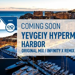 Harbor - Infinity X Remix