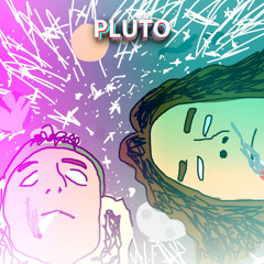 Pluto - The Kidds