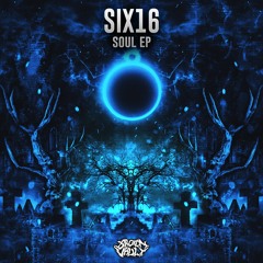 SIX16 & Tephra - Soul (Stayns Remix) [OUT NOW]