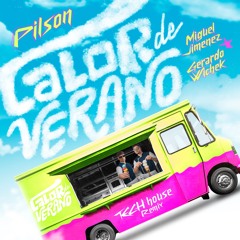 Calor De Verano (Tech House Remix)