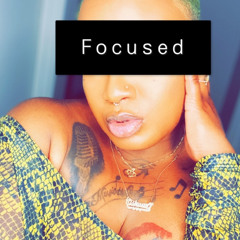 Focused