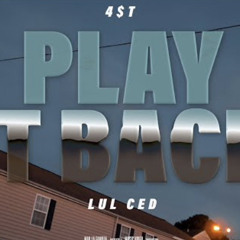 Lul ced play it back