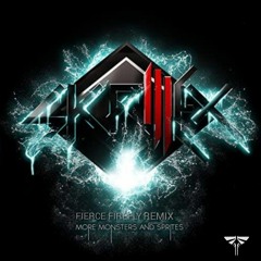 Skrillex - First Of The Year (Equinox) (Fierce Firefly Remix)