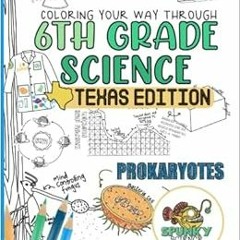 Read [EBOOK EPUB KINDLE PDF] Coloring Your Way Through 6th Grade Science by Morgan Lea Saied 📂