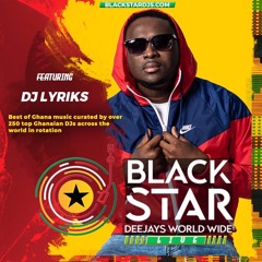 DJ LYRIKS LIVE @BLACKSTAR DJS FACEBOOK PAGE AUG 23, 2020