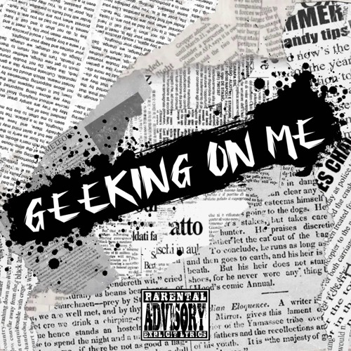 GEEKING ON ME.wav