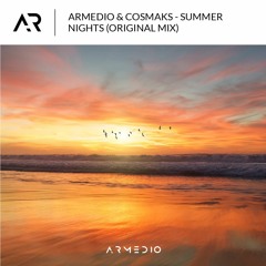 Armedio & Cosmaks - Summer Nights
