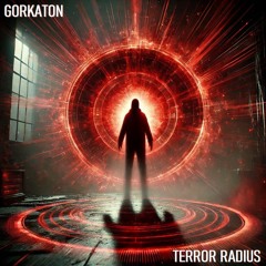 TERROR RADIUS