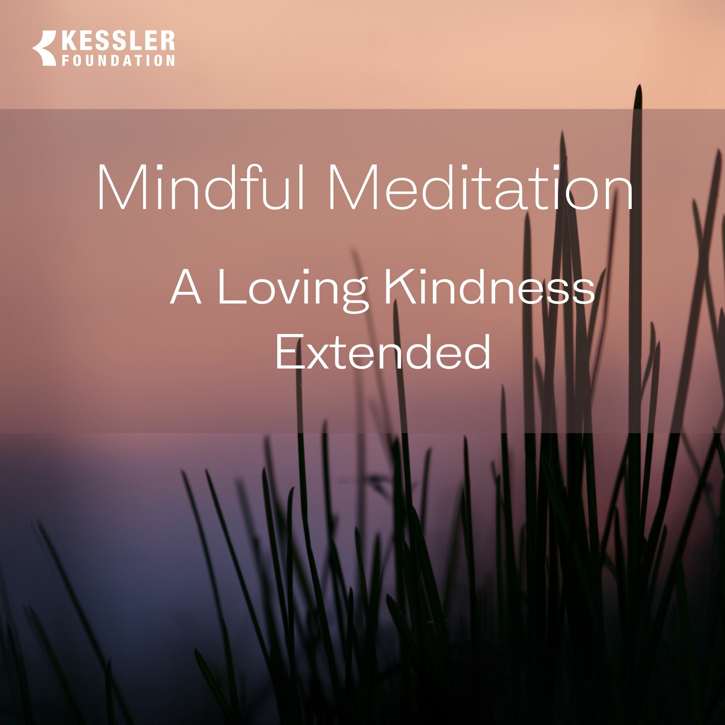 20-Minute Loving Kindness Meditation