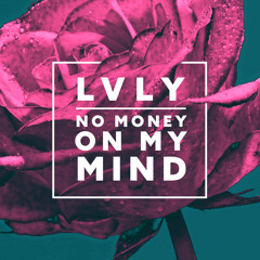 No Money On My Mind (Chez Remix)