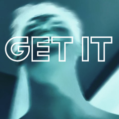 GET IT