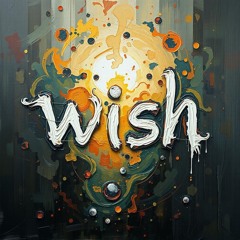 Wish