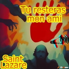 Tu resteras mon Ami